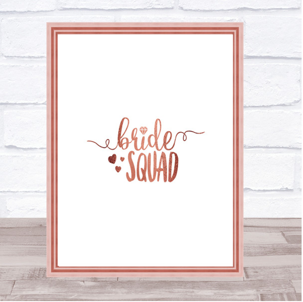 Bride Squad Quote Print Poster Rose Gold Wall Art