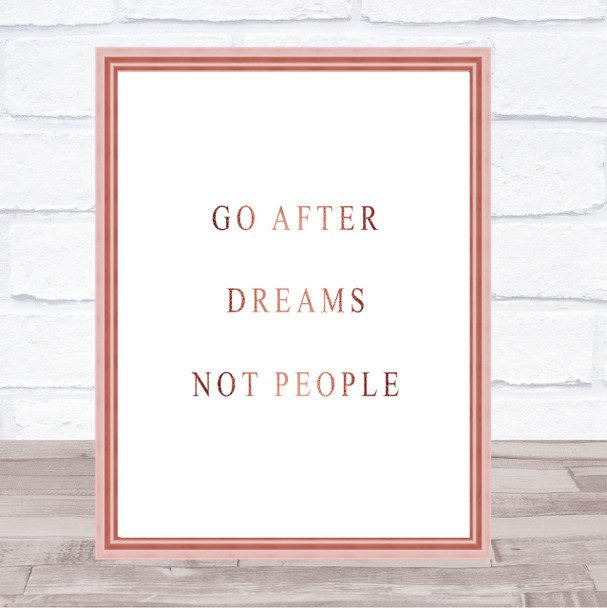 After Dreams Not People Quote Print Poster Rose Gold Wall Art