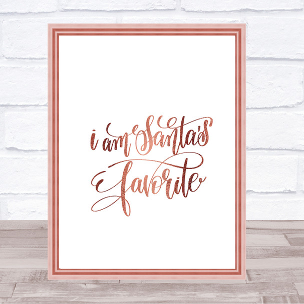 Christmas Santa's Favourite Quote Print Poster Rose Gold Wall Art
