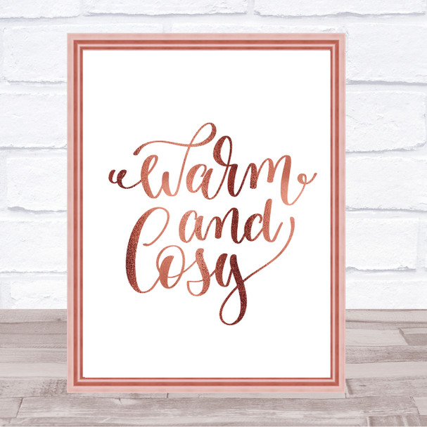 Christmas Warm And Cosy Quote Print Poster Rose Gold Wall Art