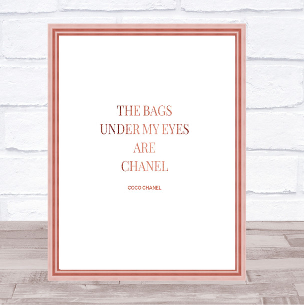 Coco Chanel Bags Under My Eyes Quote Print Poster Rose Gold Wall Art
