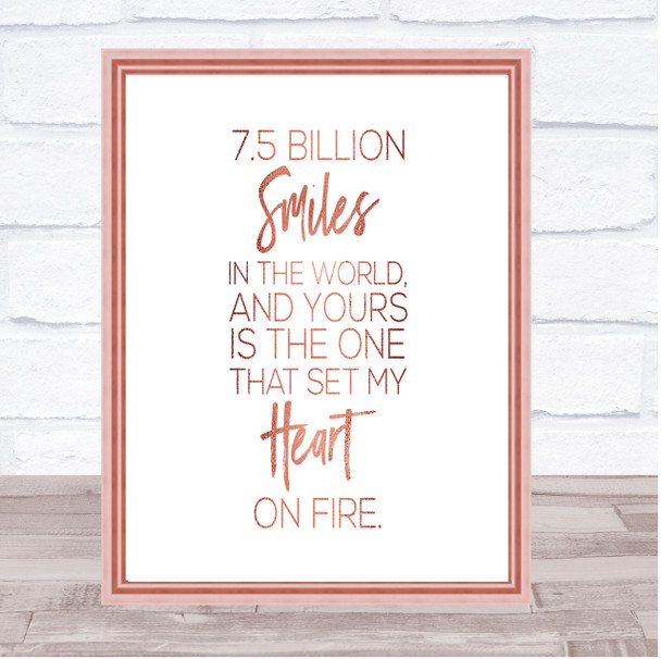 7.5 Billion Smiles Quote Print Poster Rose Gold Wall Art