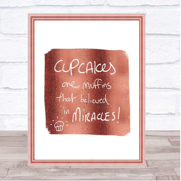 Cupcakes Muffins Quote Print Poster Rose Gold Wall Art