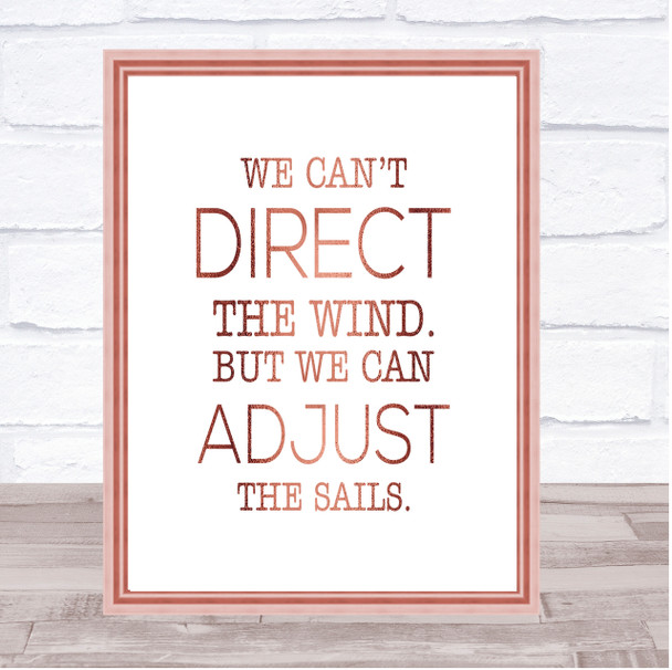 Direct Wind Adjust Sails Quote Print Poster Rose Gold Wall Art