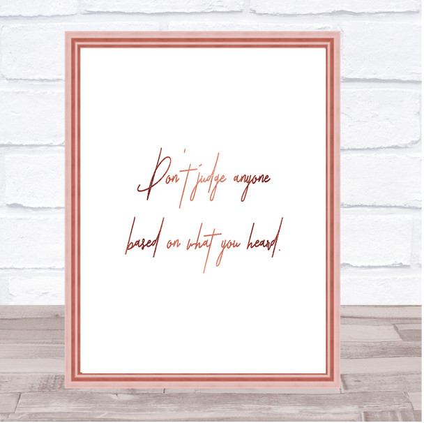 Don't Judge Others Quote Print Poster Rose Gold Wall Art