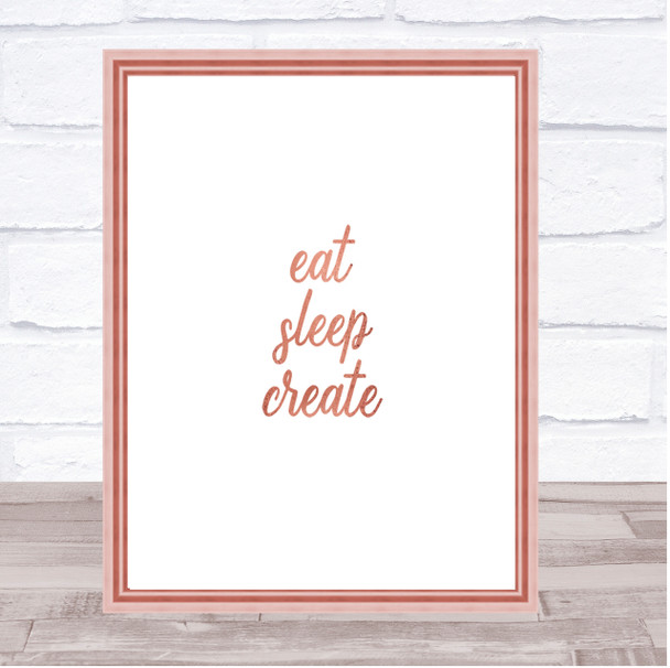 Eat Sleep Quote Print Poster Rose Gold Wall Art