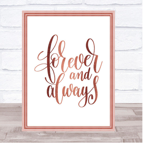 Forever And Always Quote Print Poster Rose Gold Wall Art