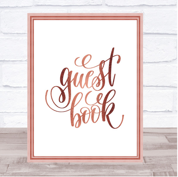 Guest Book Quote Print Poster Rose Gold Wall Art