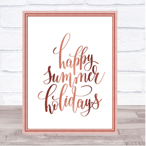 Happy Summer Holidays Quote Print Poster Rose Gold Wall Art