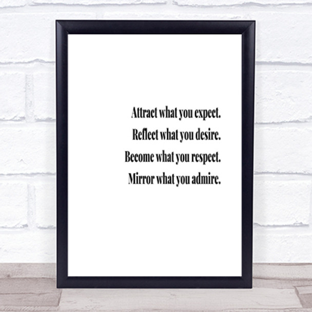 Attract What You Expect Quote Print Poster Typography Word Art Picture