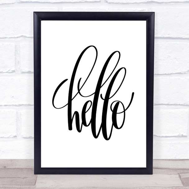 Hello Swirl Quote Print Poster Typography Word Art Picture