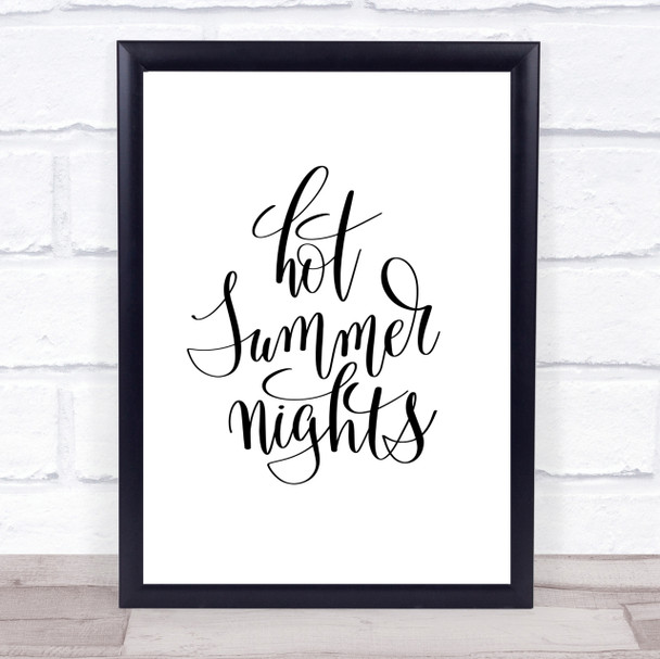 Hot Summer Nights Quote Print Poster Typography Word Art Picture