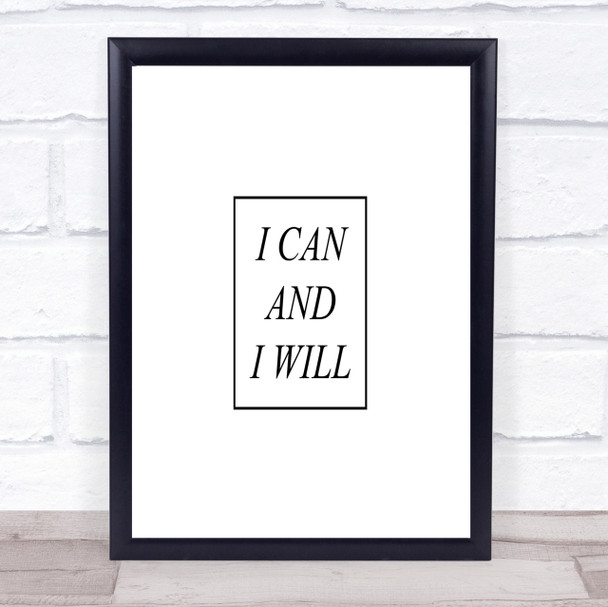 I Can Quote Print Poster Typography Word Art Picture