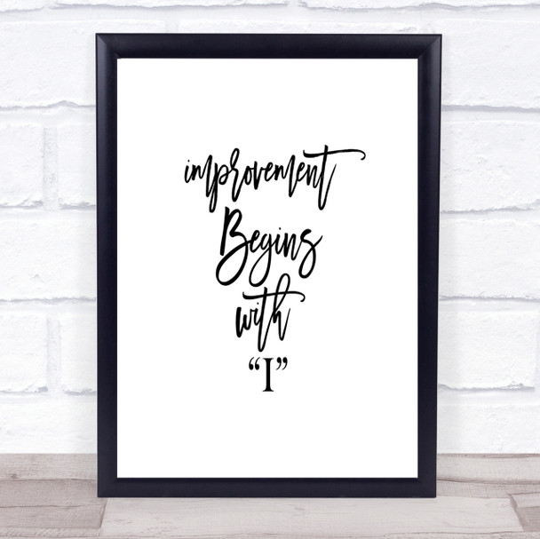 Improvement Begins Quote Print Poster Typography Word Art Picture