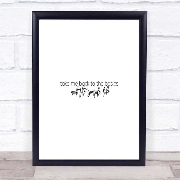 Back To The Basics Quote Print Poster Typography Word Art Picture