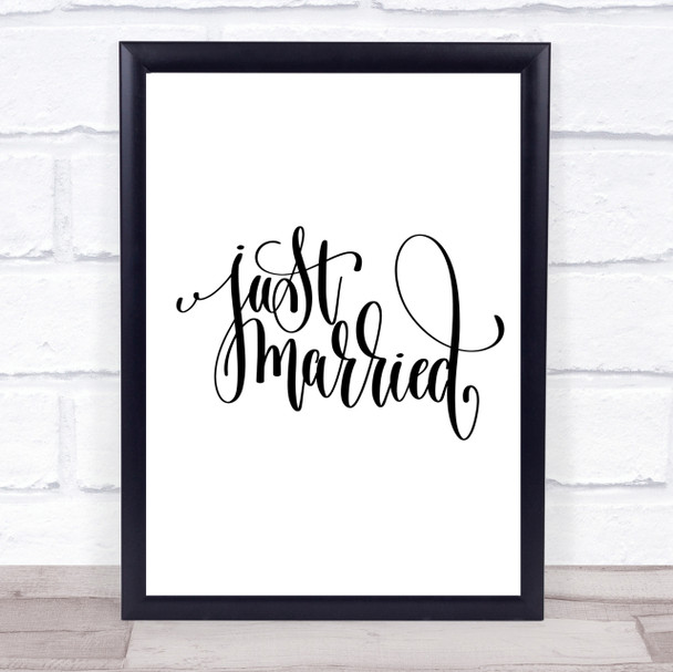 Just Married Swirl Quote Print Poster Typography Word Art Picture