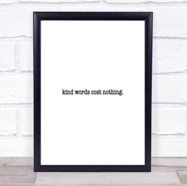 Kind Words Quote Print Poster Typography Word Art Picture