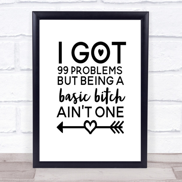 Basic Bitch Quote Print Poster Typography Word Art Picture