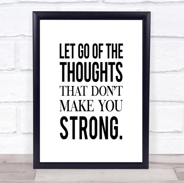 Let Go Of Thoughts Quote Print Poster Typography Word Art Picture