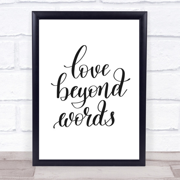 Love Beyond Words Quote Print Poster Typography Word Art Picture