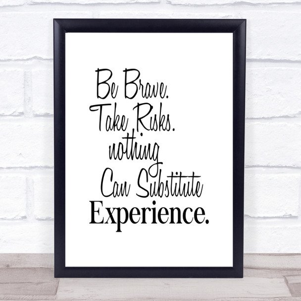 Be Brave Quote Print Poster Typography Word Art Picture