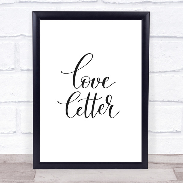 Love Letter Quote Print Poster Typography Word Art Picture
