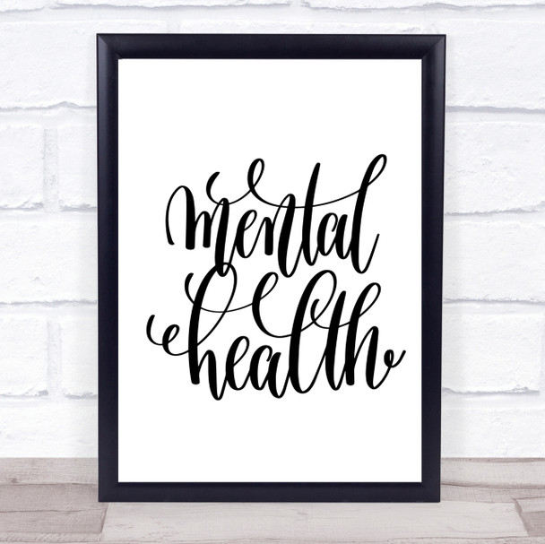 Mental Health Quote Print Poster Typography Word Art Picture
