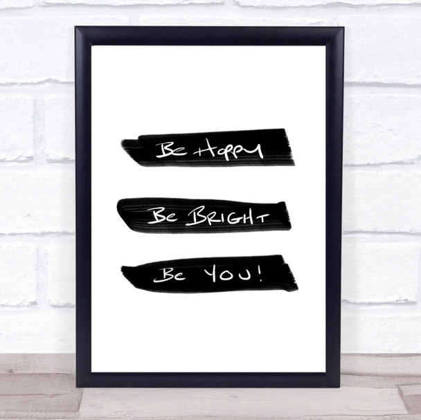 Be Happy Bright Quote Print Poster Typography Word Art Picture
