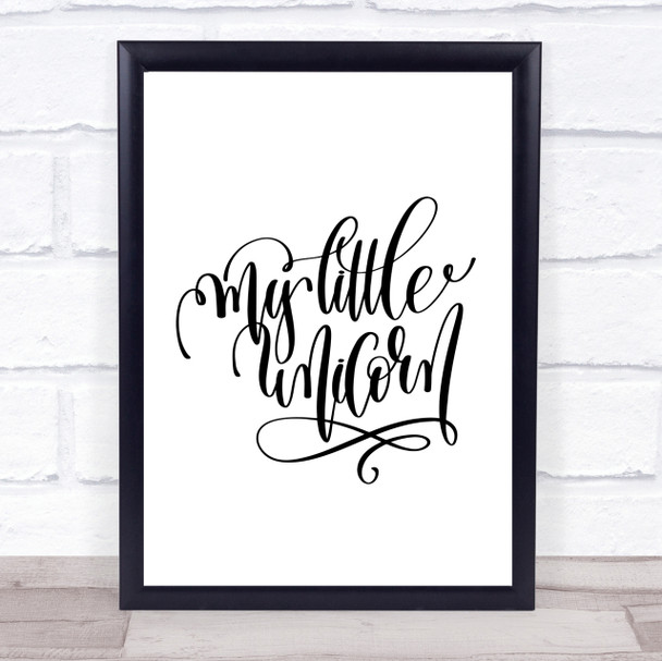 My Little Unicorn Quote Print Poster Typography Word Art Picture