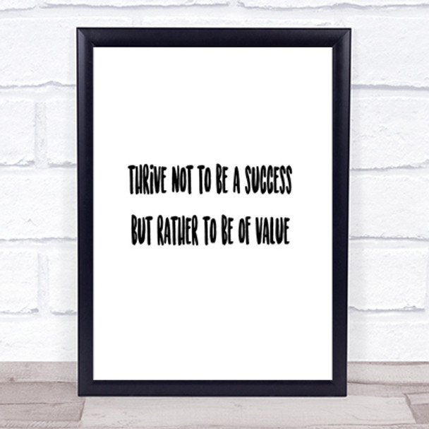 Be Of Value Quote Print Poster Typography Word Art Picture