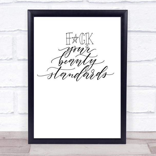 Beauty Standards Quote Print Poster Typography Word Art Picture