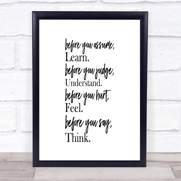 Before You Judge Quote Print Poster Typography Word Art Picture