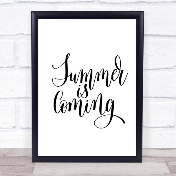 Summer Is Coming Quote Print Poster Typography Word Art Picture