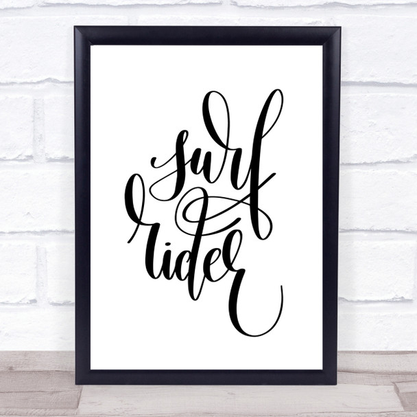 Surf Rider Quote Print Poster Typography Word Art Picture