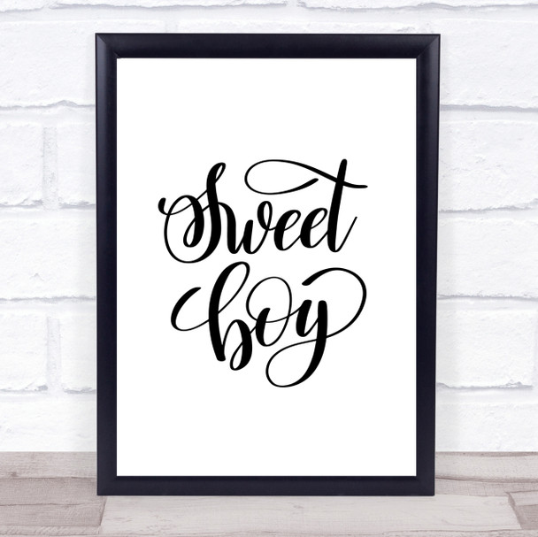 Sweet Boy Quote Print Poster Typography Word Art Picture