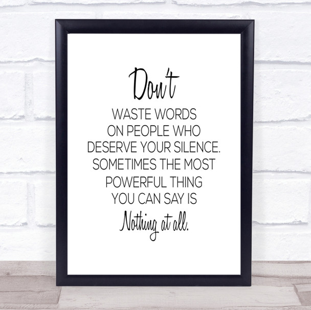 Waste Words Quote Print Poster Typography Word Art Picture