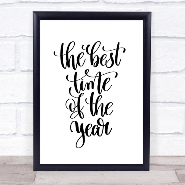 Best Time Of Year Quote Print Poster Typography Word Art Picture