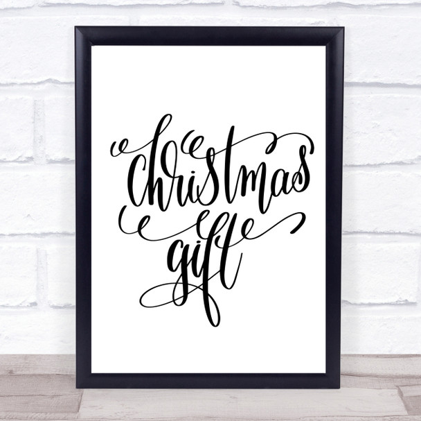 Christmas Gift Quote Print Poster Typography Word Art Picture