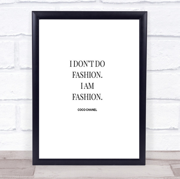 Coco Chanel I Am Fashion Quote Print Poster Typography Word Art Picture