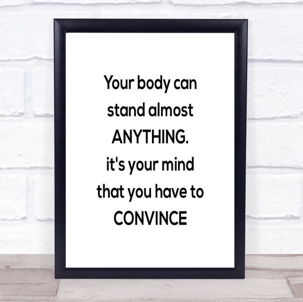 Convince Your Mind Quote Print Poster Typography Word Art Picture