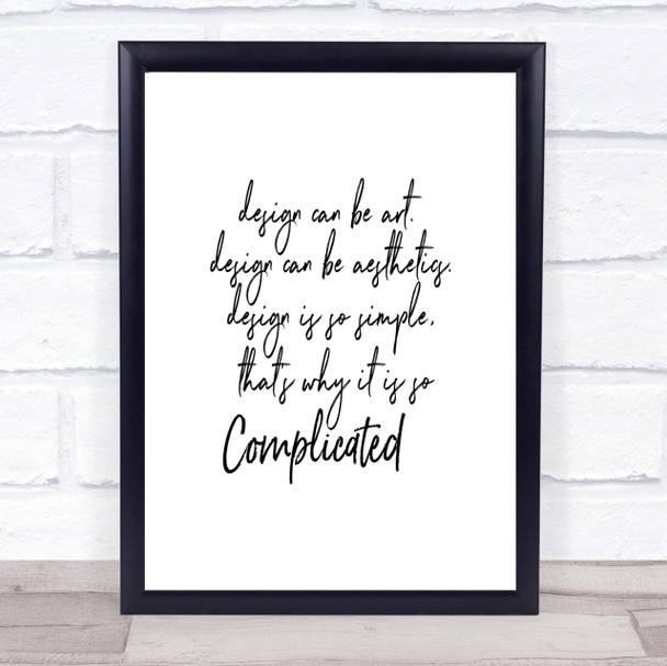 Design Can Be Art Quote Print Poster Typography Word Art Picture