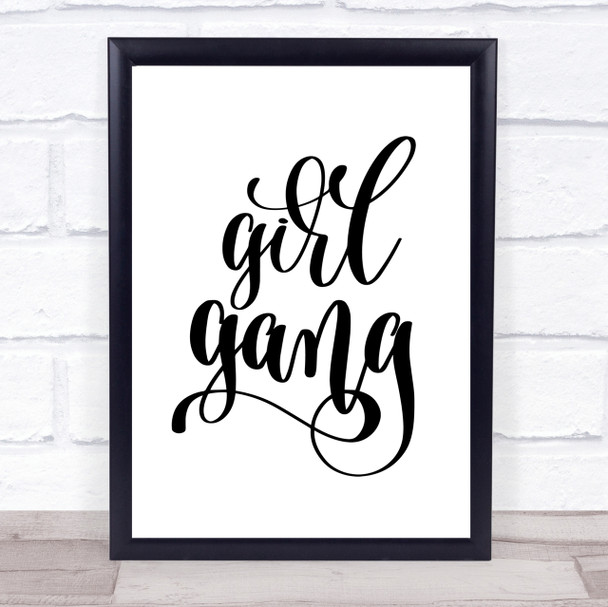 Girl Gang Quote Print Poster Typography Word Art Picture