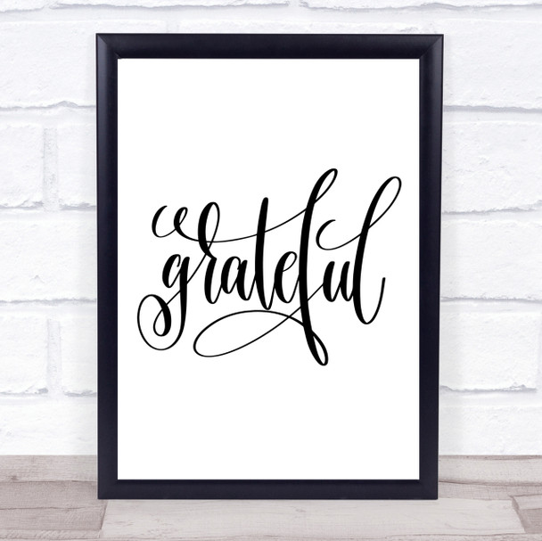Grateful Swirl Quote Print Poster Typography Word Art Picture