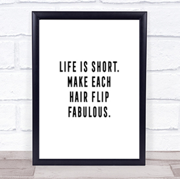 Hair Flip Fabulous Quote Print Poster Typography Word Art Picture