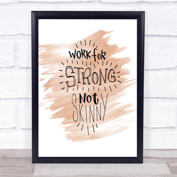 Strong Not Skinny Quote Poster Print