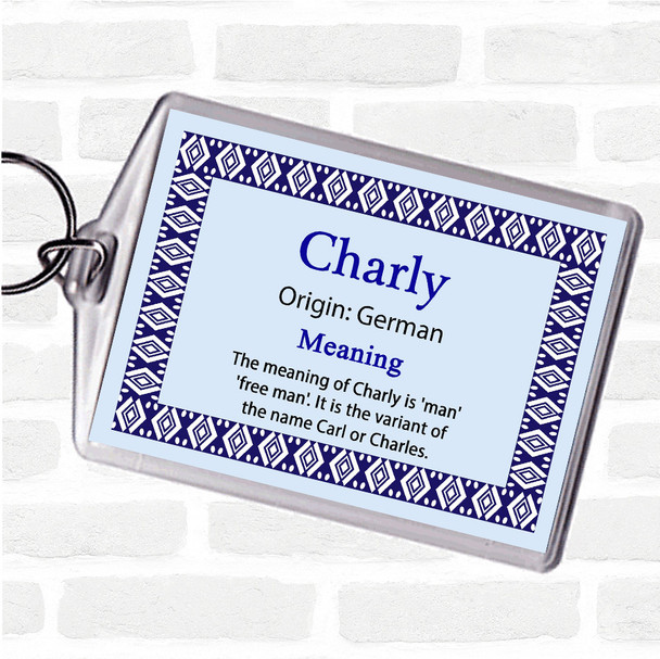 Charly Name Meaning Bag Tag Keychain Keyring  Blue