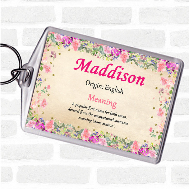 Maddison Name Meaning Bag Tag Keychain Keyring  Floral