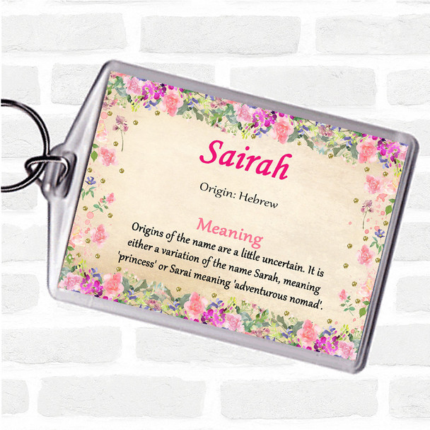 Sairah Name Meaning Bag Tag Keychain Keyring  Floral