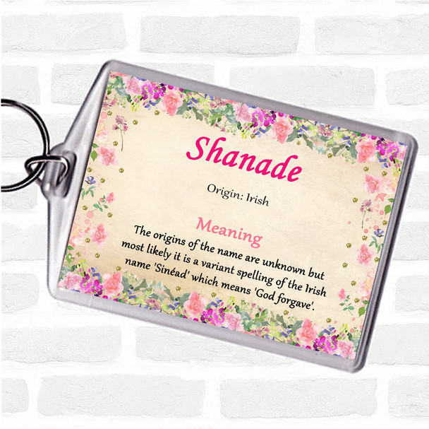 Shanade Name Meaning Bag Tag Keychain Keyring  Floral