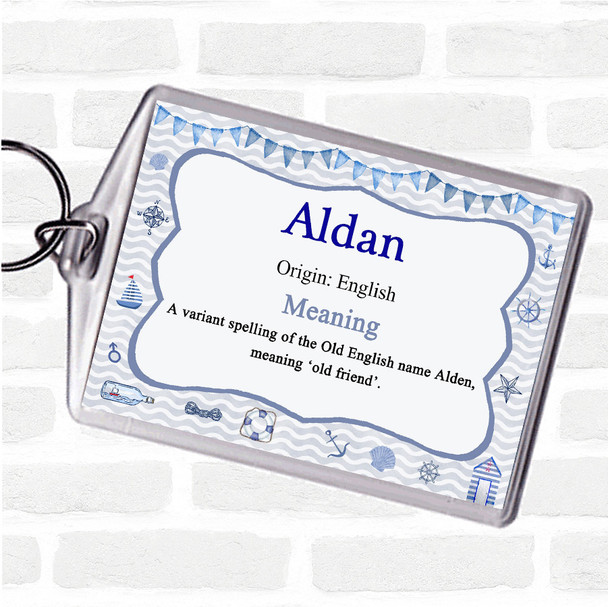 Aldan Name Meaning Bag Tag Keychain Keyring  Nautical